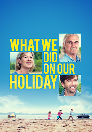 What We Did On Our Holidays