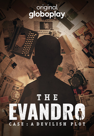 The Evandro Case: A Devilish Plot S1