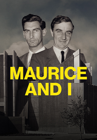 Maurice and I