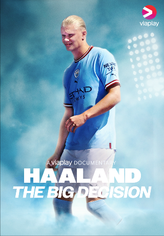 Haaland - The Big Decision S1