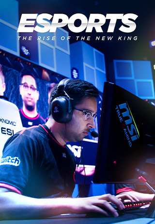 eSports: The Rise of the New King S1