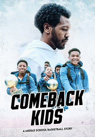 Comeback Kids: a Middle School Basketball Story​