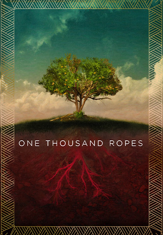 One Thousand Ropes