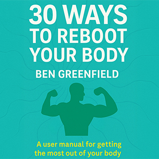 12min - 30 Ways to Reboot Your Body