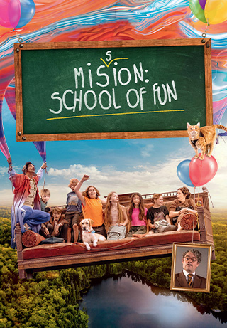 Mission: School of Fun