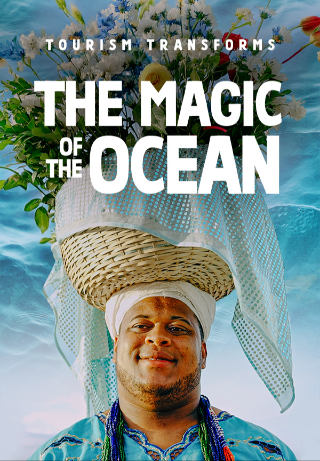 Tourism Transforms - The Magic of the Ocean S1