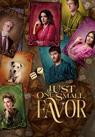 Just One Small Favor ( El Favor)