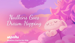 Nodkins Goes Dream-Hopping