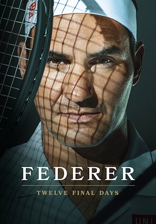 Federer: Twelve Final Days S1