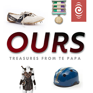 Ours: Treasure from Te Papa