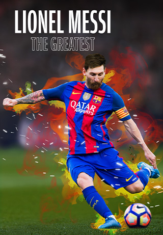 Lionel Messi: The Greatest S1