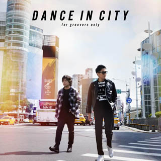 DANCE IN CITY ～for groovers only～