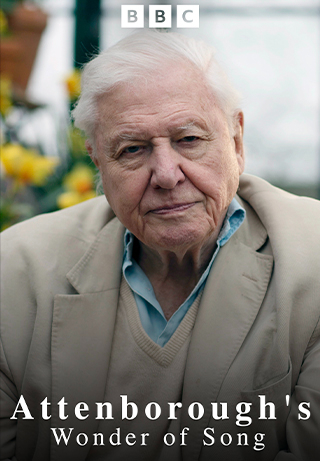Attenborough's Wonder of Song S1
