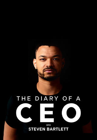 Diary Of A CEO with Steven Bartlett S1