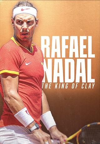Rafael Nadal: The King of Clay S1