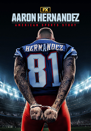 American Sports Story: Aaron Hernandez S1
