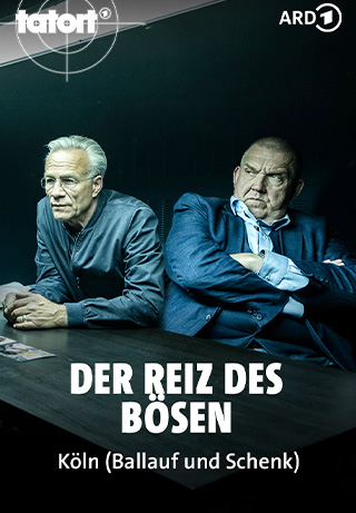 Tatort Köln - Der Reiz des Bösen S1