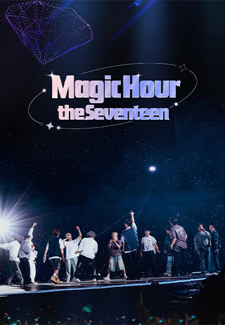 Magic Hour, The Seventeen