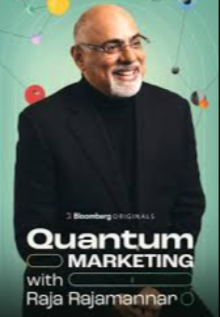 Quantum Marketing with Raja Rajamannar S1
