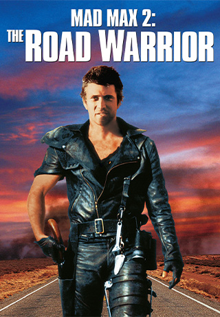 Mad Max 2: The Road Warrior