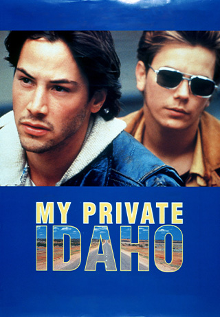 My Own Private Idaho