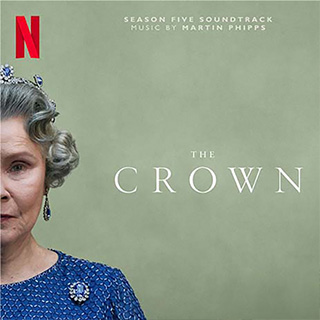 The Crown: Season Five (Soundtrack from the Netflix Original Series)