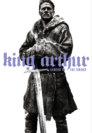 King Arthur: Legend Of The Sword
