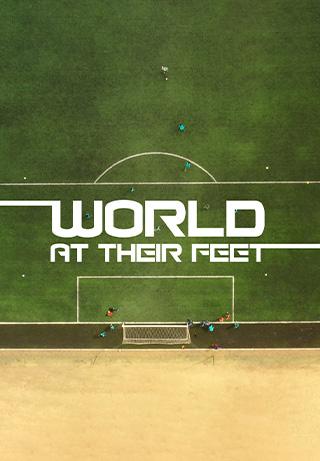 World at their Feet S1