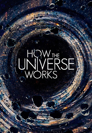How the Universe Works S10