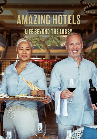 Amazing Hotels: Life Beyond the Lobby S6