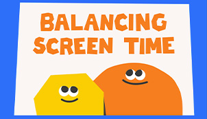 Balancing Screen Time for Kids